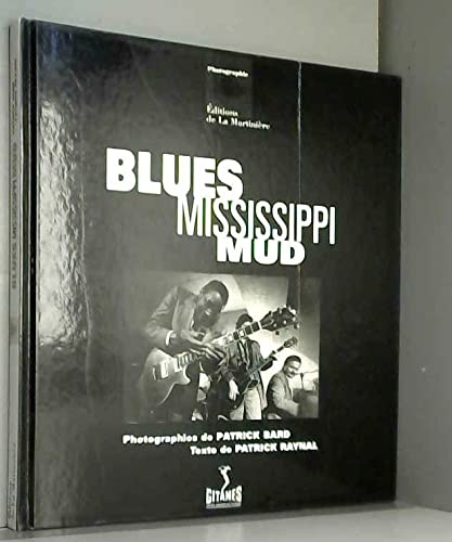 9782732420271: Blues Mississipi mud