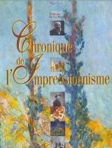Beispielbild fr CHRONIQUE L'IMPRESSIONNISME zum Verkauf von Ammareal