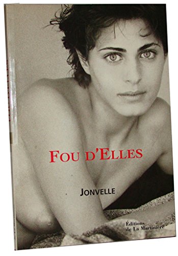 9782732421858: Fou d'elles (French Edition)