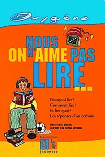 Stock image for Nous on N'Aime Pas Lire for sale by Better World Books