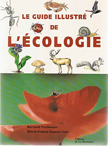 9782732422466: Le guide illustr de l'cologie