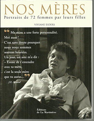 9782732423333: Nos mres: Portraits de 72 femmes par leurs filles