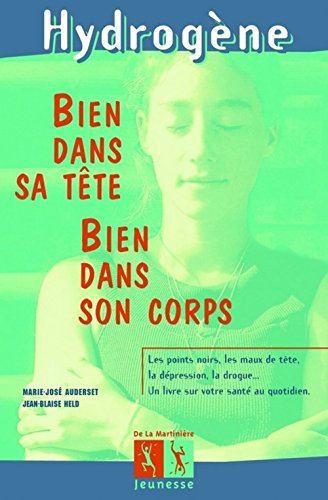 Stock image for Bien dans sa tte, bien dans son corps for sale by Librairie Th  la page