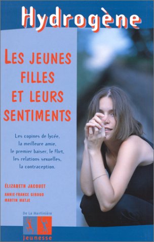 Stock image for Les Jeunes Filles et leurs Sentiments for sale by ThriftBooks-Dallas