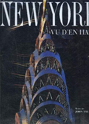 Beispielbild fr New York vu d'en haut zum Verkauf von Ammareal