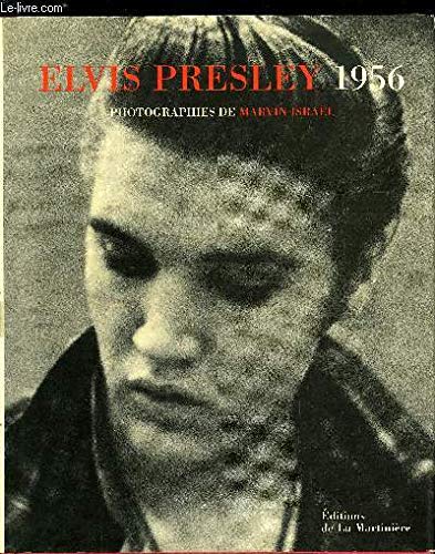 9782732424453: Elvis Presley 1956