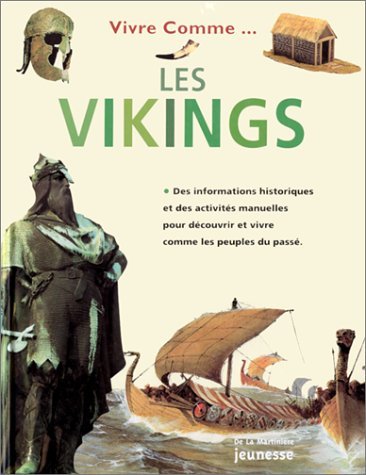 Stock image for Vivre comme les Vikings for sale by Ammareal