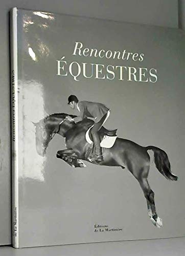 Beispielbild fr Rencontres Equestres. Les coulisses du Masters CCF zum Verkauf von medimops