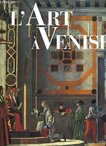 Beispielbild fr L'art  Venise zum Verkauf von WorldofBooks