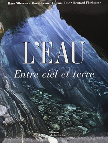 Stock image for L'Eau entre Ciel et Terre for sale by Ammareal