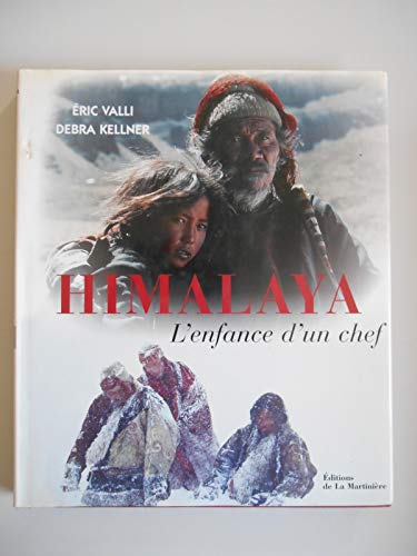 Beispielbild fr HIMALAYA. L'enfance d'un chef zum Verkauf von AwesomeBooks