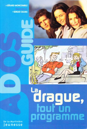 Stock image for La drague, tout un programme for sale by Ammareal