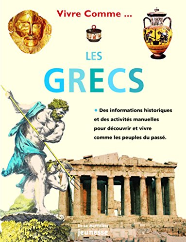 Stock image for Vivre comme les Grecs for sale by Ammareal