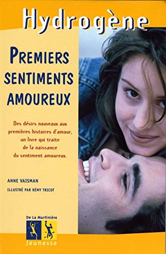 Stock image for Premiers sentiments amoureux for sale by LeLivreVert