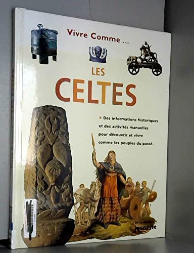 Stock image for Vivre comme les Celtes for sale by Ammareal