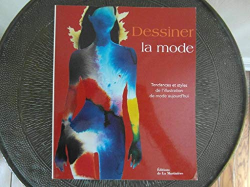 Dessiner la mode (9782732426754) by Borrelli, Laird