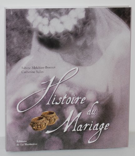9782732427355: Histoire du mariage (French Edition)