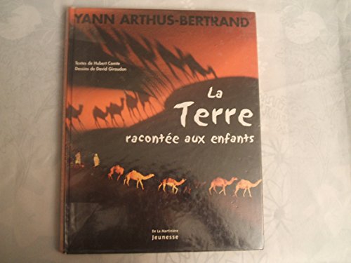 Imagen de archivo de La Terre racont e aux enfants a la venta por WorldofBooks