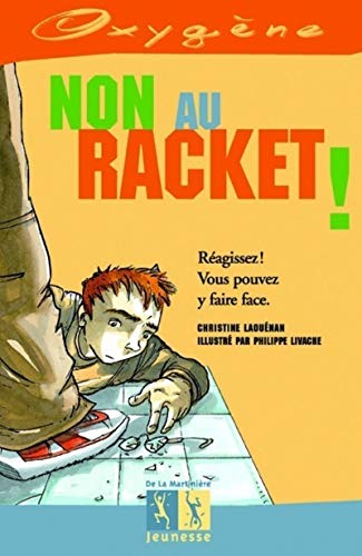 Beispielbild fr Non au racket ! Ragissez ! Vous pouvez y faire face zum Verkauf von Ammareal