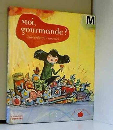 Stock image for Moi, gourmande ? for sale by Ammareal