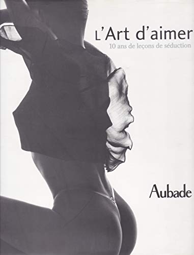 Stock image for L'art d'aimer for sale by Chapitre.com : livres et presse ancienne