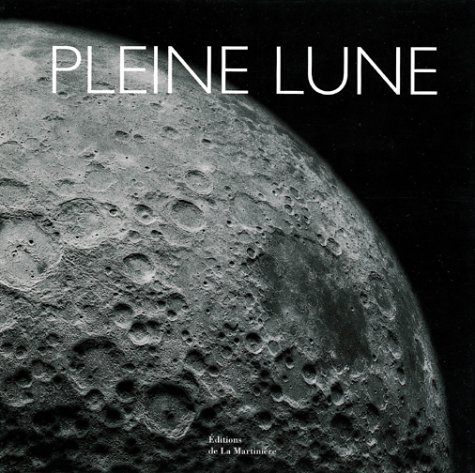 Beispielbild fr Pleine Lune zum Verkauf von medimops