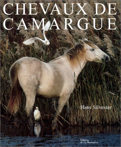 Chevaux de Camargue - Hans Silvester