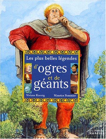 9782732429540: Les plus belles lgendes d'Ogres et de Gants