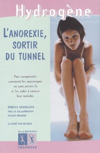 Stock image for L'Anorexie, sortir du tunnel for sale by medimops