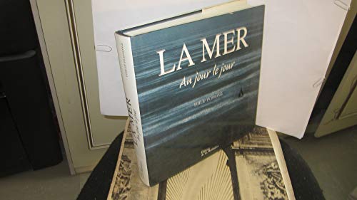 Stock image for La Mer au Jour le Jour for sale by Clevedon Community Bookshop Co-operative