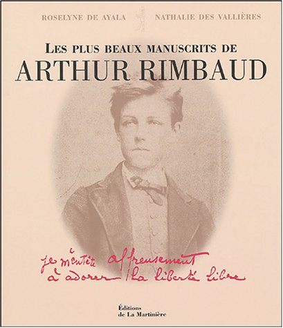 Beispielbild fr Les plus beaux manuscrits d'Arthur Rimbaud zum Verkauf von medimops