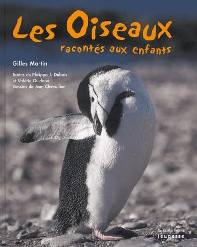 Beispielbild fr Les oiseaux raconts aux enfants zum Verkauf von Ammareal