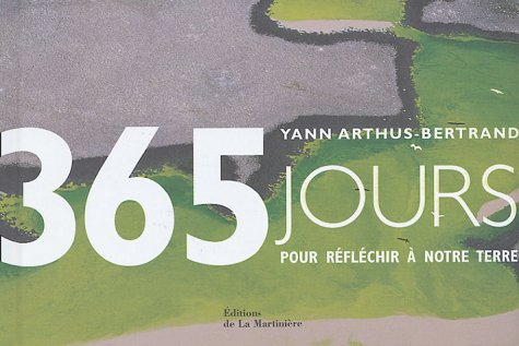 Beispielbild fr 365 Jours pour rflchir  notre terre zum Verkauf von Ammareal