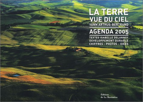 9782732432175: Terre vue du ciel, agenda 2005