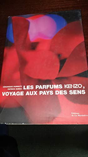 Beispielbild fr Les parfums Kenzo, voyage aux pays des sens zum Verkauf von medimops