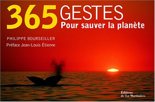 Stock image for 365 Gestes pour sauver la plante for sale by Ammareal