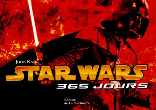 Beispielbild fr Star Wars : 365 Jours zum Verkauf von RECYCLIVRE