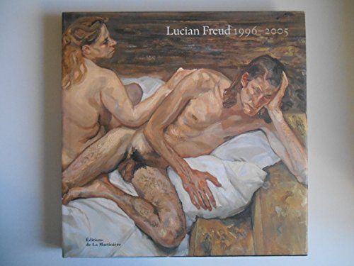 Imagen de archivo de Lucian Freud : 1996-2005 a la venta por Ammareal