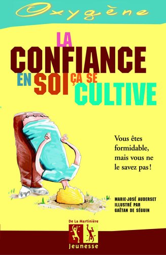 Stock image for La confiance en soi a se cultive for sale by medimops