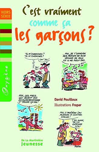 Stock image for C'est vraiment comme ça les garçons ? (French Edition) for sale by Better World Books