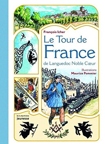 Stock image for Le Tour de France de Languedoc Noble Coeur for sale by Ammareal