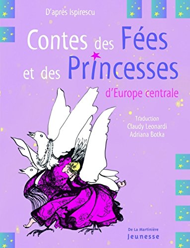 Stock image for Contes des Fes et des Princesses d'Europe centrale for sale by Ammareal