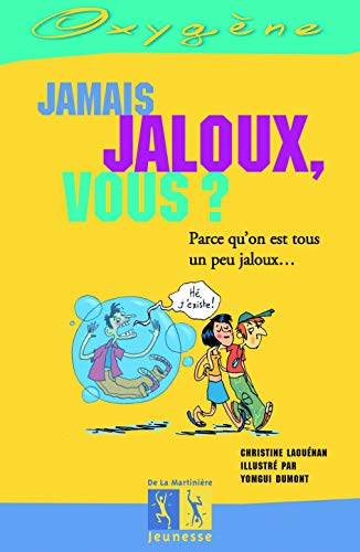Stock image for Jamais jaloux, vous ? for sale by medimops
