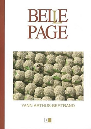 Beispielbild fr belle page t.1; yann arthus bertrand zum Verkauf von Chapitre.com : livres et presse ancienne