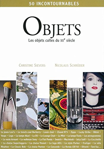 Beispielbild fr Objets : Les objets cultes du XXe sicle zum Verkauf von medimops