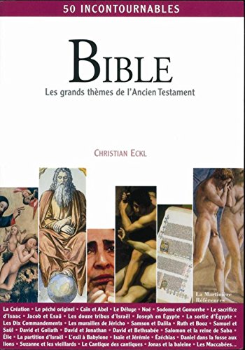 Beispielbild fr Bible : Les grands thmes de l'Ancien Testament zum Verkauf von medimops