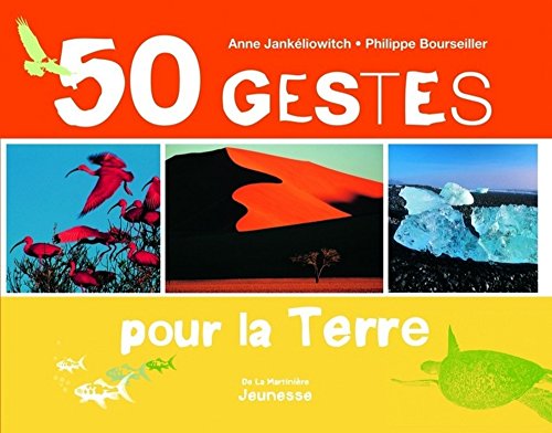 Stock image for 50 gestes pour la Terre for sale by Reuseabook