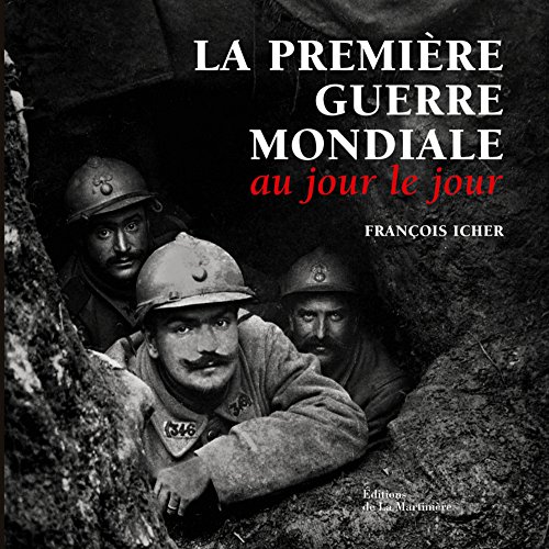 Beispielbild fr La premire guerre mondiale zum Verkauf von Ammareal