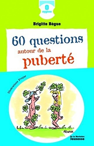 Imagen de archivo de 60 questions autour de la pubert a la venta por medimops
