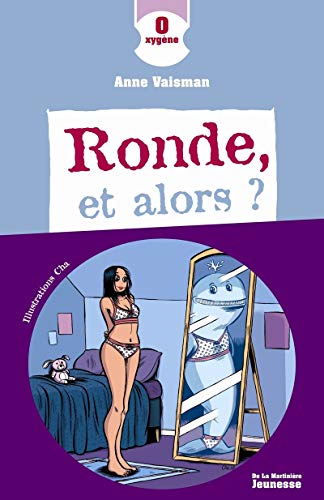 Beispielbild fr Ronde Et Alors ? (French Edition) zum Verkauf von Better World Books: West